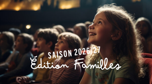 Saison 2026 2027 du Triskell - édition familles