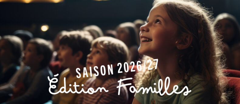 Saison 2026 2027 du Triskell - édition familles